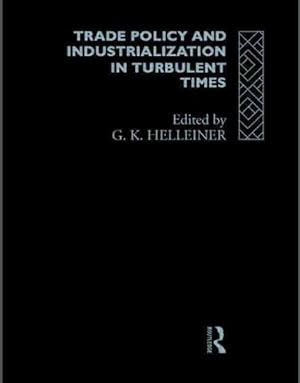 Seller image for Trade Policy and Industrialization in Turbulent Times for sale by GreatBookPrices