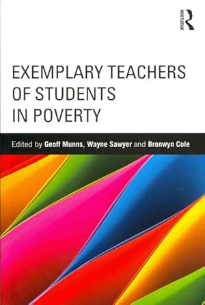 Bild des Verkufers fr Exemplary Teachers of Students in Poverty : The Fair Go Team zum Verkauf von GreatBookPrices