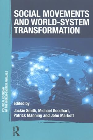 Image du vendeur pour Social Movements and World-System Transformation mis en vente par GreatBookPrices