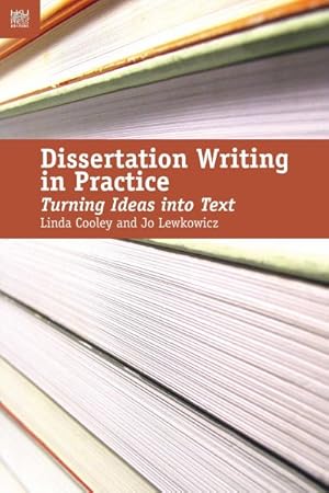 Immagine del venditore per Dissertation Writing in Practice : Turning Ideas into Text venduto da GreatBookPrices