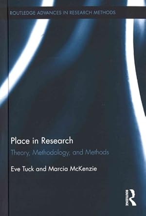 Seller image for Place in Research : Theory, Methodology, and Methods for sale by GreatBookPrices