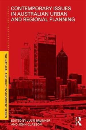 Seller image for Contemporary Issues in Australian Urban and Regional Planning for sale by GreatBookPrices