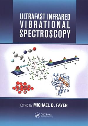 Image du vendeur pour Ultrafast Infrared Vibrational Spectroscopy mis en vente par GreatBookPrices