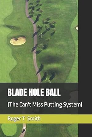 Imagen del vendedor de Blade Hole Ball (Paperback) a la venta por Grand Eagle Retail