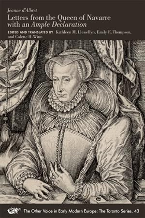 Seller image for Jeanne D'albret : Letters from the Queen of Navarre With an Ample Declaration for sale by GreatBookPrices