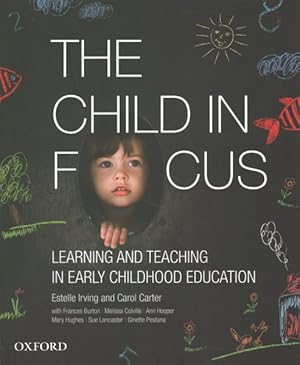 Seller image for Child in Focus : Learning and Teaching in Early Childhood Education for sale by GreatBookPrices