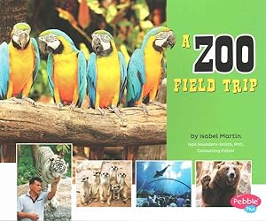 Imagen del vendedor de Zoo Field Trip a la venta por GreatBookPrices