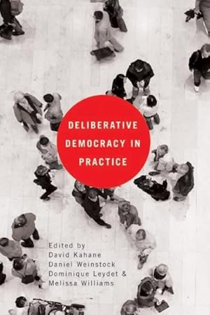 Immagine del venditore per Deliberative Democracy in Practice venduto da GreatBookPrices