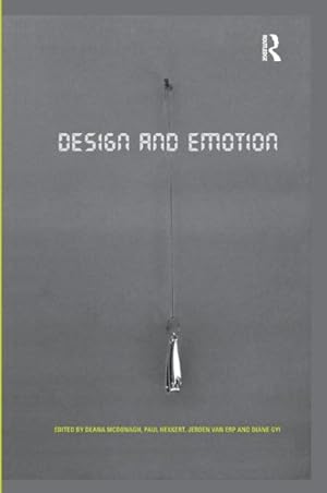 Bild des Verkufers fr Design and Emotion : The Experience of Everyday Things zum Verkauf von GreatBookPrices