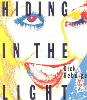 Seller image for Hiding in the Light : On Images and Things for sale by GreatBookPrices