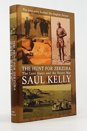 Seller image for The Hunt for Zerzura: The Lost Oasis and the Desert War for sale by George Longden