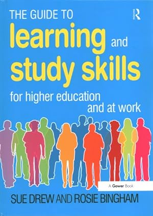 Image du vendeur pour Guide to Learning and Study Skills : For Higher Education and at Work mis en vente par GreatBookPrices