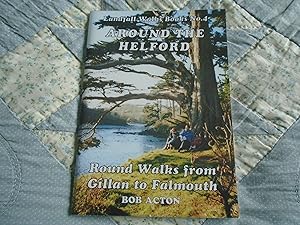 Seller image for Around Helford:Round Walks from Gillan to Falmouth for sale by David Pearson