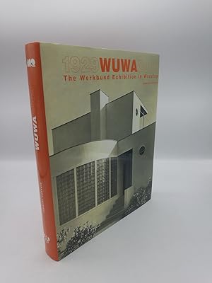 Bild des Verkufers fr WUWA 1929-2009. The Werkbund Exhibition in Wroclaw zum Verkauf von Antiquariat Bcherwurm