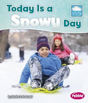 Bild des Verkufers fr Today Is a Snowy Day zum Verkauf von GreatBookPrices