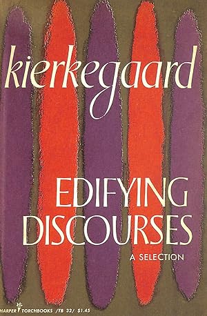 Edifying Discourses; A Selection