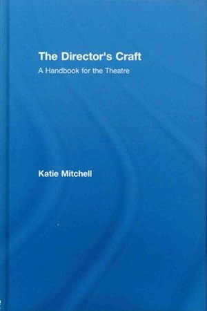 Immagine del venditore per Director's Craft : A Handbook for the Theatre venduto da GreatBookPrices