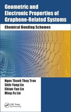 Seller image for Geometric and Electronic Properties of Graphene-related Systems : Chemical Bonding Schemes for sale by GreatBookPrices