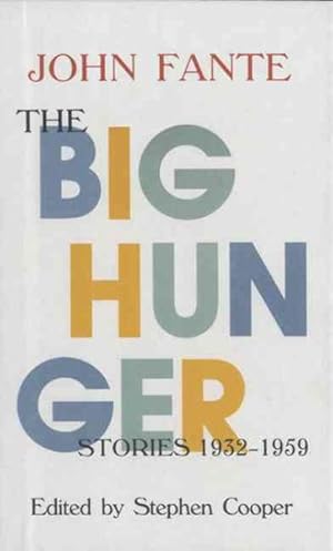 Seller image for Big Hunger : Stories 1932-1959 for sale by GreatBookPrices