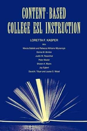 Imagen del vendedor de Content-Based College Esl Instruction a la venta por GreatBookPrices