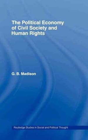 Imagen del vendedor de Political Economy of Civil Society and Human Rights a la venta por GreatBookPrices