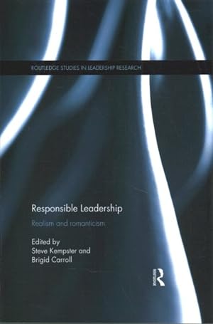 Seller image for Responsible Leadership : Realism and Romanticism for sale by GreatBookPrices