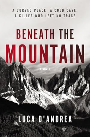 Image du vendeur pour Beneath the Mountain mis en vente par GreatBookPrices