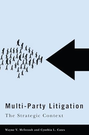 Seller image for Multi-Party Litigation : The Strategic Context for sale by GreatBookPrices