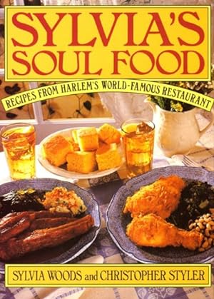 Seller image for Sylvia's Soul Food : Recipes from Harlem's World-Famous Restaurant for sale by GreatBookPrices