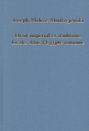 Seller image for Droit Imperial Et Traditions Locales Dans L'Egypte Romaine for sale by GreatBookPrices