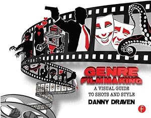 Imagen del vendedor de Genre Filmmaking : A Visual Guide to Shots and Style a la venta por GreatBookPrices