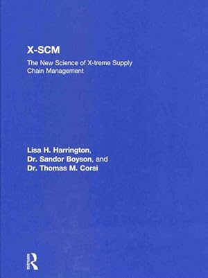 Imagen del vendedor de X-SCM : The New Science of X-treme Supply Chain Management a la venta por GreatBookPrices