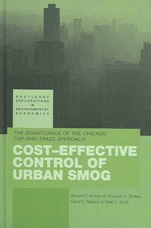 Seller image for Cost-Effective Control of Urban Smog : The Significance of Chicago Cap-and-Trade Approach for sale by GreatBookPrices