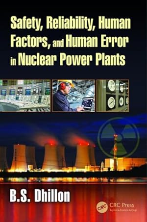Seller image for Safety, Reliability, Human Factors, and Human Error in Nuclear Power Plants for sale by GreatBookPrices