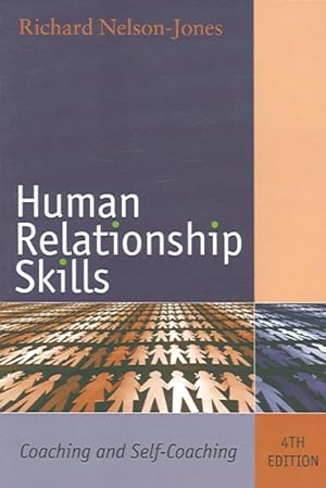 Seller image for Human Relationship Skills : Coaching And Self-coaching for sale by GreatBookPrices
