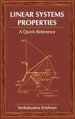 Seller image for Linear Systems Properties : A Quick Reference for sale by GreatBookPrices