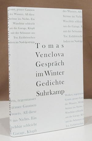 Bild des Verkufers fr Gesprch im Winter. Gedichte. Aus dem Litauischen von Claudia Sinnig und Durs Grnbein. Mit einem Nachwort von Durs Grnbein. zum Verkauf von Dieter Eckert