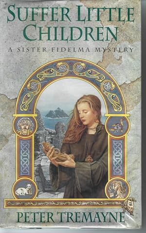 Suffer Little Children (A Sister Fidelma mystery)