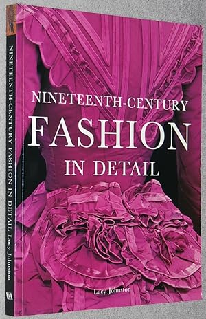 Imagen del vendedor de Nineteenth-Century Fashion in Detail a la venta por Springhead Books