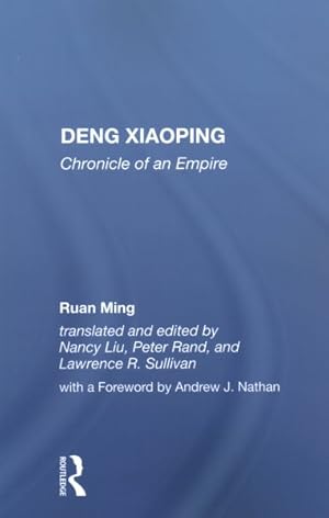 Bild des Verkufers fr Deng Xiaoping : Chronicle of an Empire zum Verkauf von GreatBookPrices