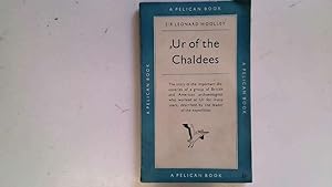 Seller image for Ur of the Chaldees. A Record Seven Years of Excavation for sale by Goldstone Rare Books