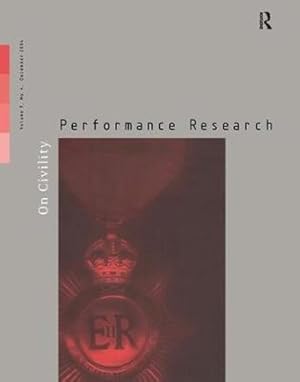 Imagen del vendedor de Performance Research : December 2004: on Civility a la venta por GreatBookPrices