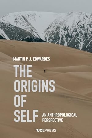 Imagen del vendedor de Origins of Self : An Anthropological Perspective a la venta por GreatBookPrices