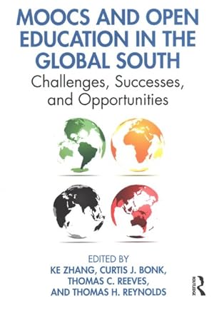 Immagine del venditore per Moocs and Open Education in the Global South : Challenges, Successes, and Opportunities venduto da GreatBookPrices