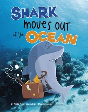 Immagine del venditore per Shark Moves Out of the Ocean venduto da GreatBookPrices