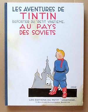 Les aventures de Tintin reporter du "petit vingtième" au pays des Soviets.