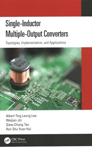 Seller image for Single-inductor Multiple-output Converters : Topologies, Implementation, and Applications for sale by GreatBookPrices