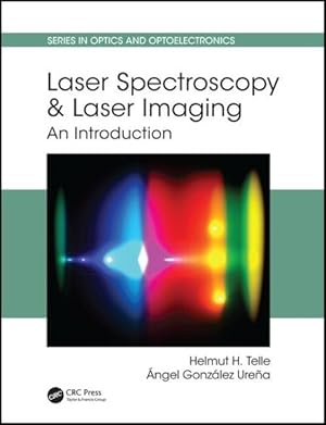 Imagen del vendedor de Laser Spectroscopy and Laser Imaging : An Introduction a la venta por GreatBookPrices