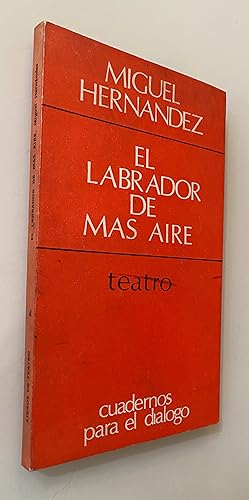 Seller image for El labrador de ms aire for sale by Nk Libros