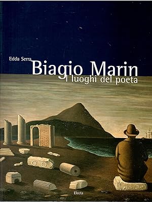 Imagen del vendedor de Biagio Marin. I luoghi del poeta a la venta por Librora